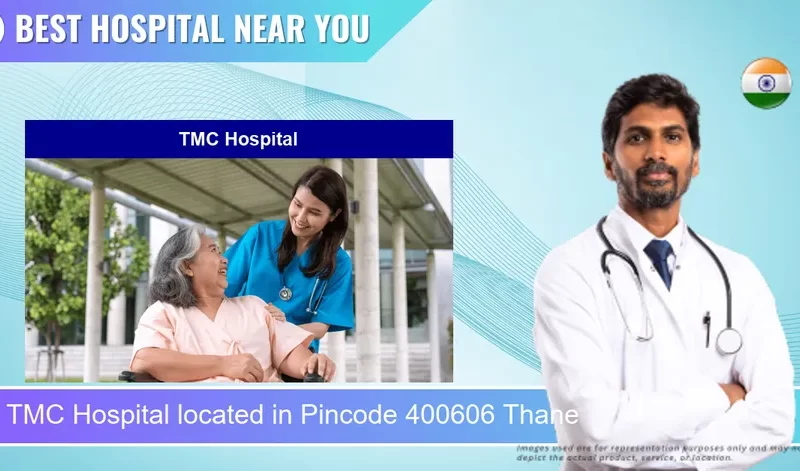 TMC Hospital located in Pincode 400606 Thane