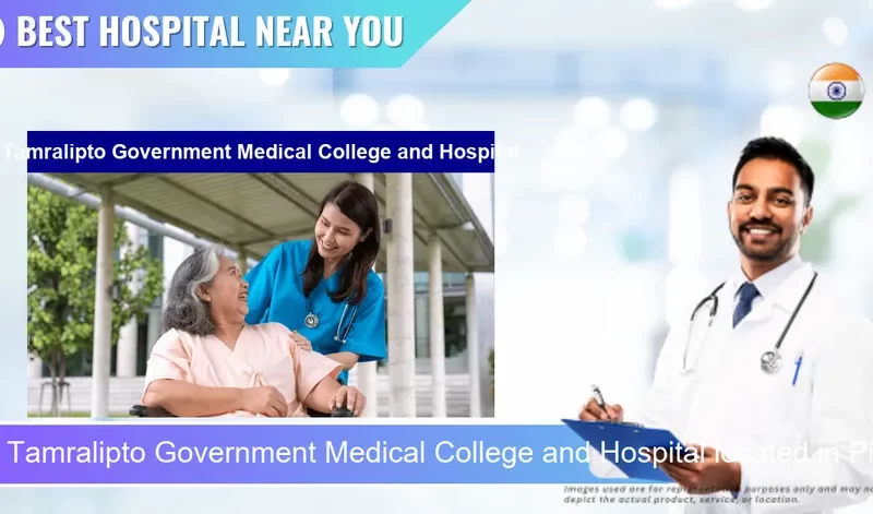Tamralipto Government Medical College and Hospital located in Pincode 721636 Tamluk
