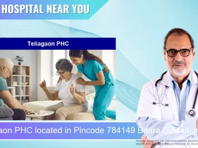 Teliagaon PHC located in Pincode 784149 Bhara Singari Janghal