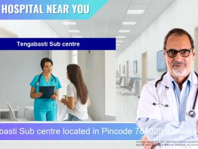 Tengabasti Sub centre located in Pincode 784025 Karaiani Nepali Gaon