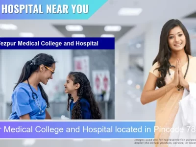 Tezpur Medical College and Hospital located in Pincode 784153 Tezpur