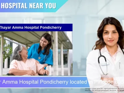 Thayar Amma Hospital Pondicherry located in Pincode 605013 Puducherry
