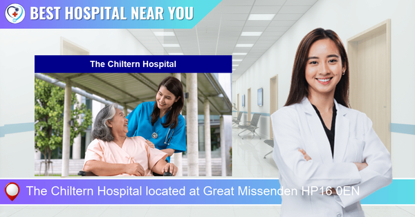 The Chiltern Hospital located at Great Missenden HP16 0EN
