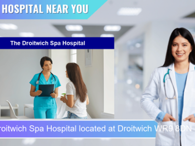 The Droitwich Spa Hospital located at Droitwich WR9 8DN