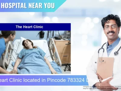 The Heart Clinic located in Pincode 783324 Dhubri