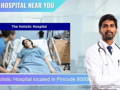 The Holistic Hospital located in Pincode 800002 Patna