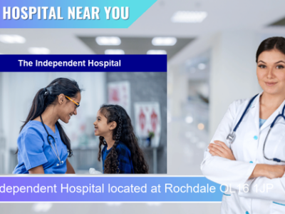 The Independent Hospital located at Rochdale OL16 1JP