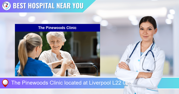 The Pinewoods Clinic located at Liverpool L22 0PJ