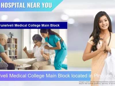 Tirunelveli Medical College Main Block located in Pincode 627002 Tirunelveli
