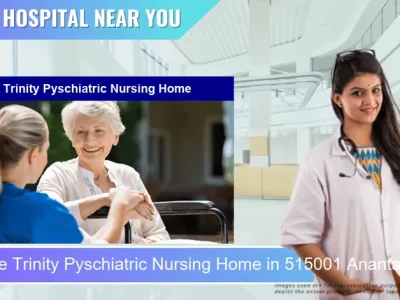 Trinity Pyschiatric Nursing Home located in Pincode 515001 Anantapur