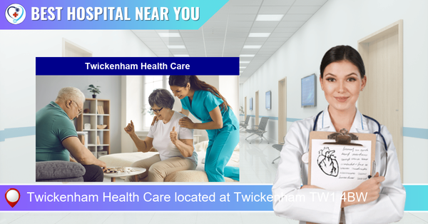 Twickenham Health Care located at Twickenham TW1 4BW