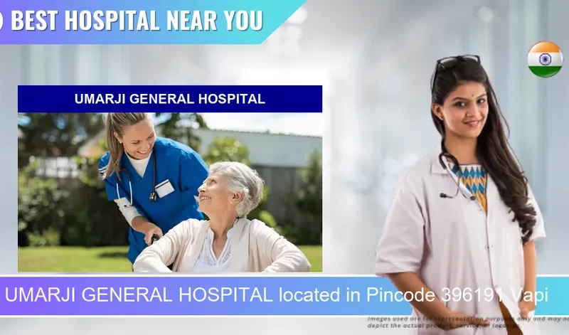 UMARJI GENERAL HOSPITAL located in Pincode 396191 Vapi