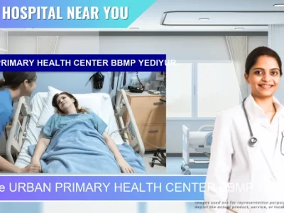 URBAN PRIMARY HEALTH CENTER BBMP YEDIYUR located in Pincode 560070 Bengaluru
