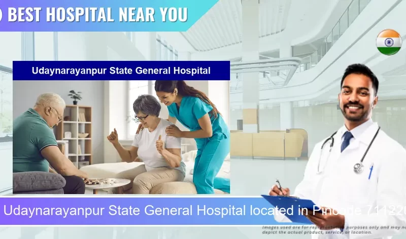 Udaynarayanpur State General Hospital located in Pincode 711226 Udaynarayanpur