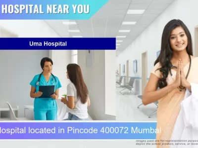 Uma Hospital located in Pincode 400072 Mumbai