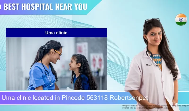 Uma clinic located in Pincode 563118 Robertsonpet