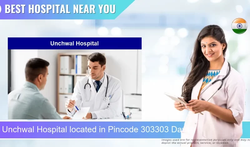 Unchwal Hospital located in Pincode 303303 Dausa