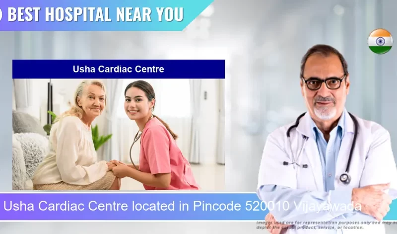 Usha Cardiac Centre located in Pincode 520010 Vijayawada