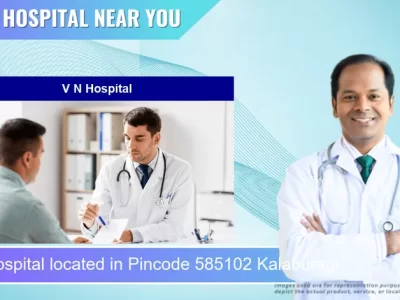 V N Hospital located in Pincode 585102 Kalaburagi
