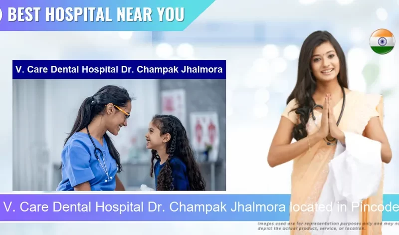 V. Care Dental Hospital Dr. Champak Jhalmora located in Pincode 385535 Deesa