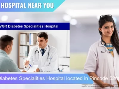 VGR Diabetes Specialities Hospital located in Pincode 520010 Vijayawada