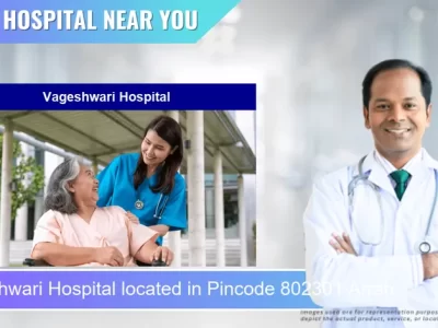 Vageshwari Hospital located in Pincode 802301 Arrah