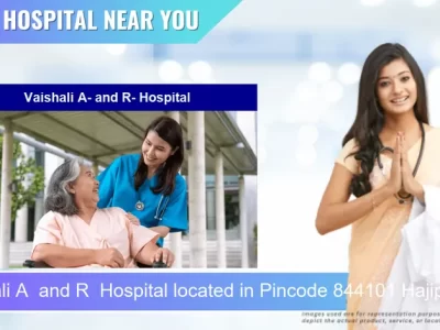 Vaishali A and R Hospital located in Pincode 844101 Hajipur