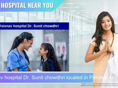 Vaisnav hospital Dr. Sunit chowdhri located in Pincode 493773 Dhamtari