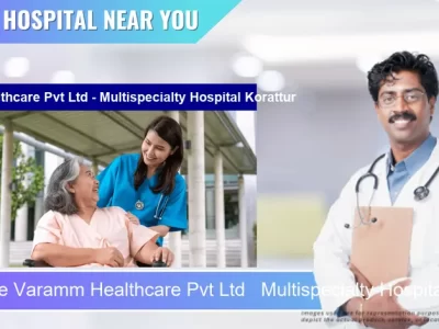 Varamm Healthcare Pvt Ltd Multispecialty Hospital Korattur located in Pincode 600080 Chennai