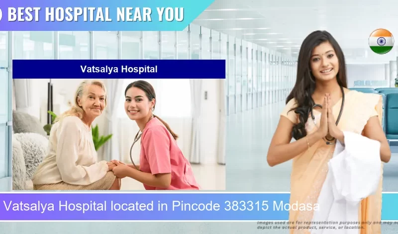 Vatsalya Hospital located in Pincode 383315 Modasa