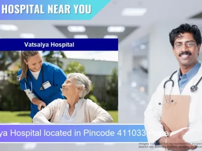 Vatsalya Hospital located in Pincode 411033 Pune