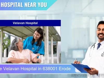 Velavan Hospital located in Pincode 638001 Erode