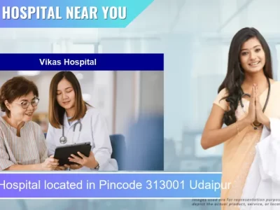 Vikas Hospital located in Pincode 313001 Udaipur