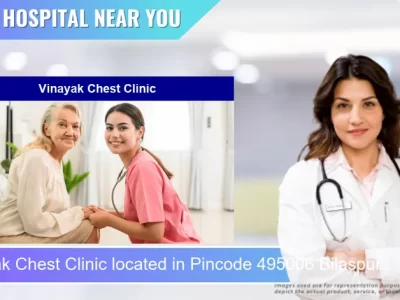 Vinayak Chest Clinic located in Pincode 495006 Bilaspur