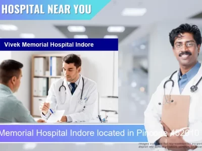 Vivek Memorial Hospital Indore located in Pincode 452010 Indore
