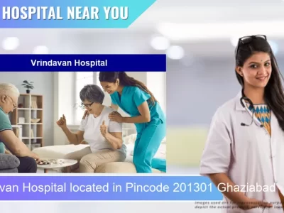Vrindavan Hospital located in Pincode 201301 Ghaziabad