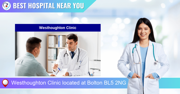 Westhoughton Clinic located at Bolton BL5 2NG