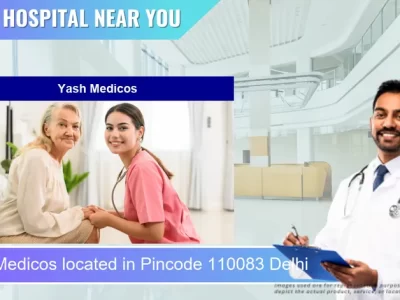 Yash Medicos located in Pincode 110083 Delhi