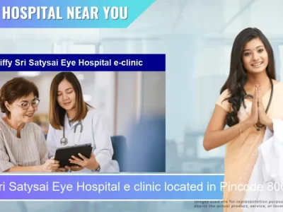 Ziffy Sri Satysai Eye Hospital e clinic located in Pincode 800007 Patna