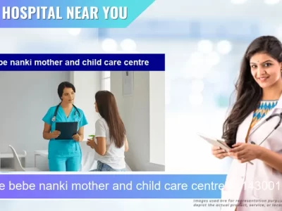 bebe nanki mother and child care centre located in Pincode 143001 Amritsar