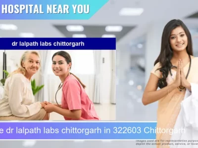 dr lalpath labs chittorgarh located in Pincode 322603 Chittorgarh
