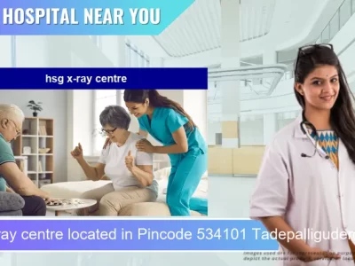 hsg x ray centre located in Pincode 534101 Tadepalligudem