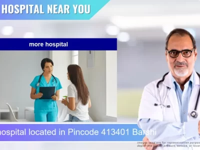 more hospital located in Pincode 413401 Barshi