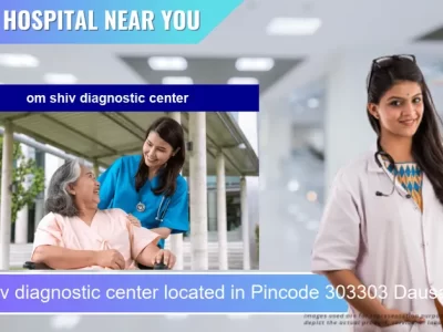 om shiv diagnostic center located in Pincode 303303 Dausa