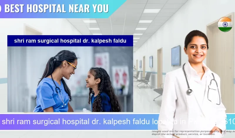 shri ram surgical hospital dr. kalpesh faldu located in Pincode 361005 Jamnagar